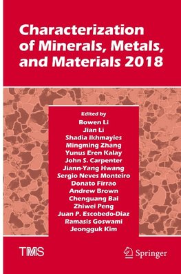 Characterization of Minerals, Metals, and Materials 2018