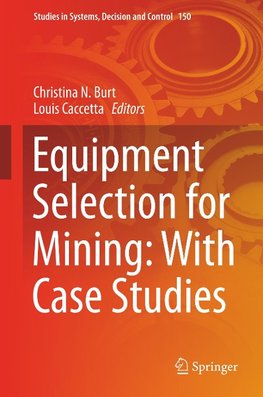 Equipment Selection for Mining: With Case Studies