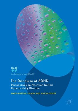 The Discourse of ADHD