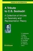 A Tribute to C.S. Seshadri