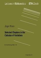 Selected Chapters in the Calculus of Variations