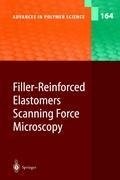 Filler-Reinforced Elastomers / Scanning Force Microscopy