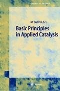 Basic Principles in Applied Catalysis