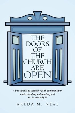 The Doors of The Church Are OPEN