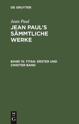 Titan. Erster und zweiter Band