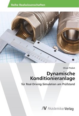 Dynamische Konditionieranlage