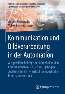 Kommunikation und Bildverarbeitung in der Automation