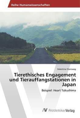 Tierethisches Engagement und Tierauffangstationen in Japan