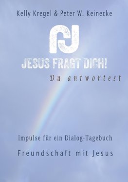 Jesus fragt Dich!