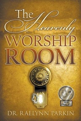 The Heavenly Worship Room