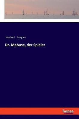 Dr. Mabuse, der Spieler