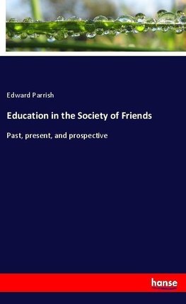 Education in the Society of Friends