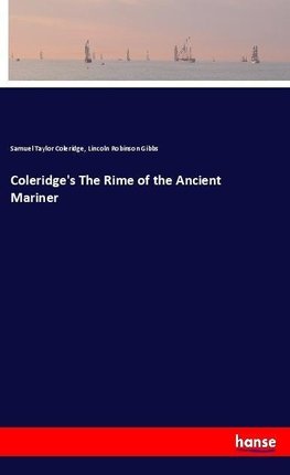 Coleridge's The Rime of the Ancient Mariner