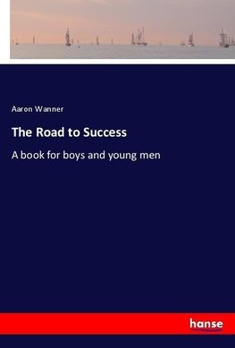 The Road to Success