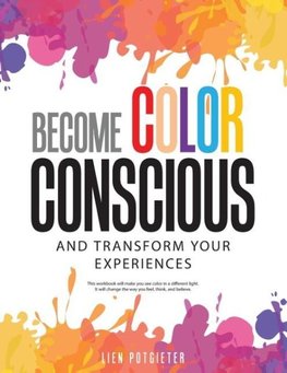 Become Color Conscious