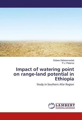 Impact of watering point on range-land potential in Ethiopia