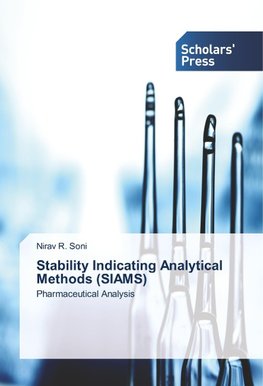 Stability Indicating Analytical Methods (SIAMS)