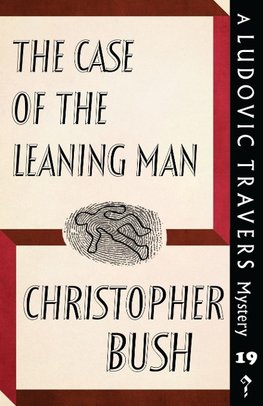 The Case of the Leaning Man