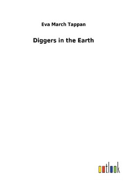 Diggers in the Earth