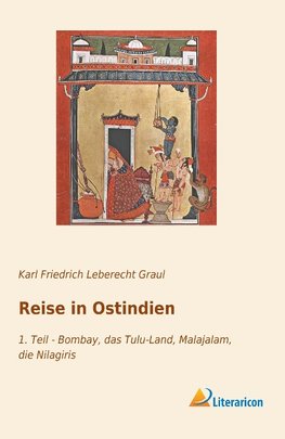 Reise in Ostindien 1