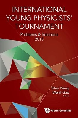 International Young Physicists' Tournament: Problems And Solutions 2015