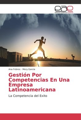 Gestión Por Competencias En Una Empresa Latinoamericana