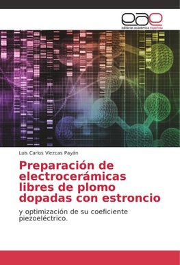 Preparación de electrocerámicas libres de plomo dopadas con estroncio