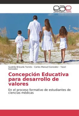 Concepción Educativa para desarrollo de valores