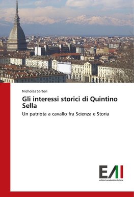 Gli interessi storici di Quintino Sella