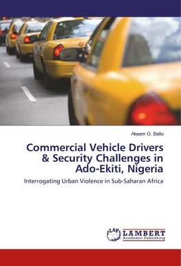 Commercial Vehicle Drivers & Security Challenges in Ado-Ekiti, Nigeria