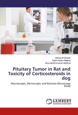 Pituitary Tumor in Rat and Toxicity of Corticosteroids in dog