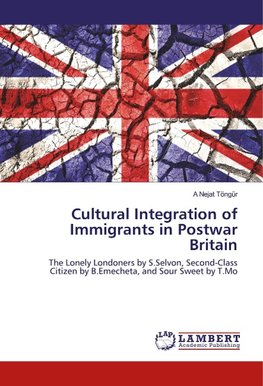 Cultural Integration of Immigrants in Postwar Britain