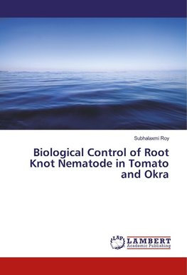 Biological Control of Root Knot Nematode in Tomato and Okra