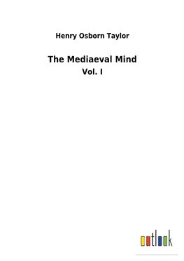 The Mediaeval Mind