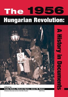 The 1956 Hungarian Revolution