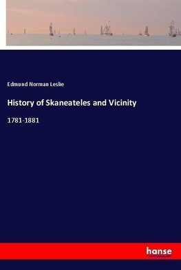 History of Skaneateles and Vicinity