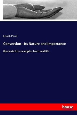 Conversion - Its Nature and Importance