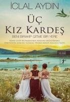 Üc Kiz Kardes