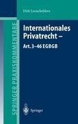 Internationales Privatrecht - Art. 3-46 EGBGB