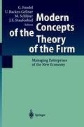 Modern Concepts of the Theory of the Firm