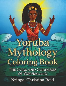 Yoruba Mythology Coloring Book