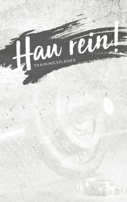 Hau rein! - der "nur was ich mag" Trainingsplaner