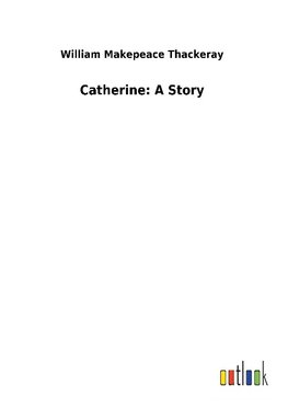 Catherine: A Story