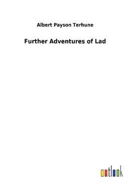 Further Adventures of Lad