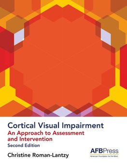 Roman-Lantzy, C: Cortical Visual Impairment