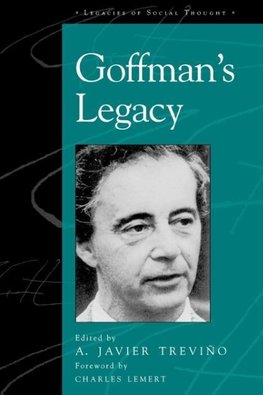 Goffman's Legacy