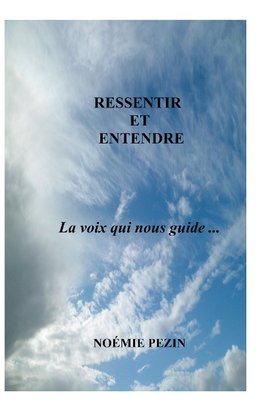 Ressentir et entendre