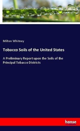 Tobacco Soils of the United States