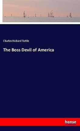 The Boss Devil of America