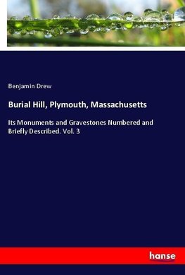 Burial Hill, Plymouth, Massachusetts